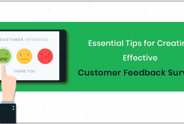 essential-tips-for-creating-effective-customer-feedback-surveys