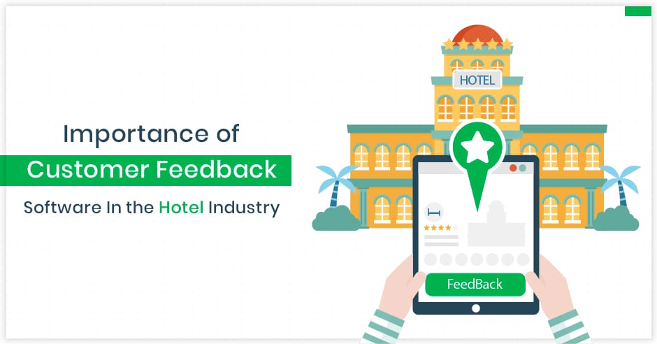 importance-of-customer-feedback-software-in-the-hotel-industry