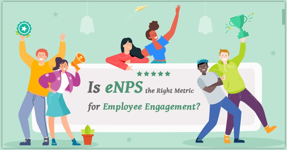 is-enps-the-right-metric-for-employee-engagement